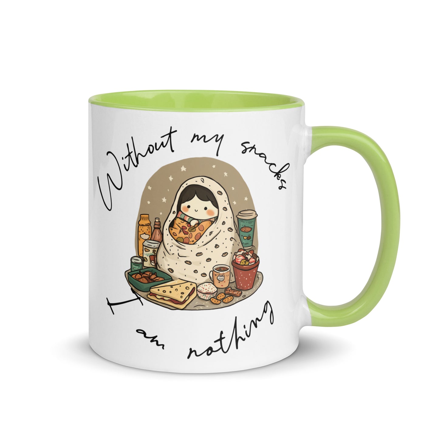 Without my snacks, I'm nothing: Ceramic Mug
