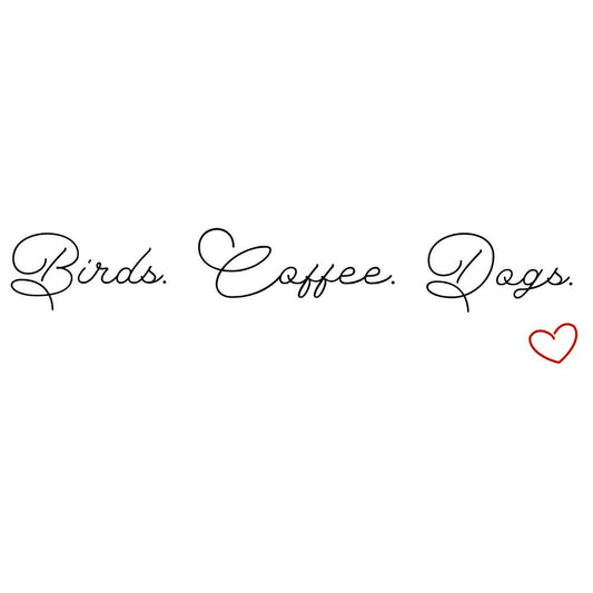Birds. Coffee. Dogs. T-Shirt [Unisex]