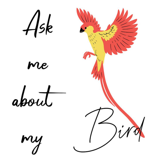 Ask me about my bird T-Shirt [Unisex]