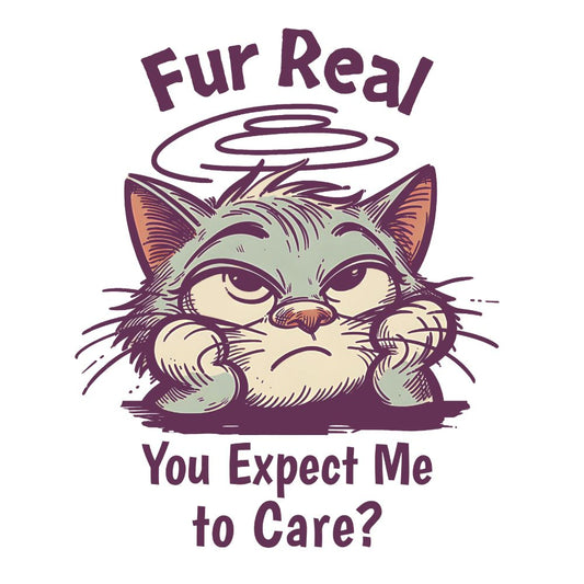 Fur real.. T-Shirt [Unisex]