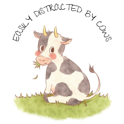 Easily distracted by Cows T-Shirt [Unisex]