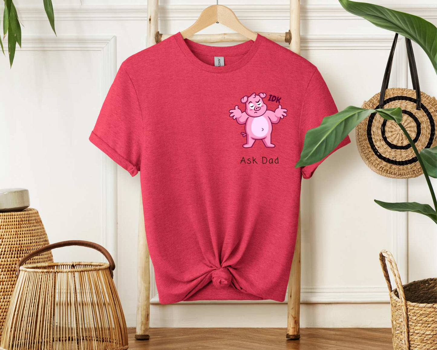 IDK. Ask Dad. T-Shirt [Unisex]
