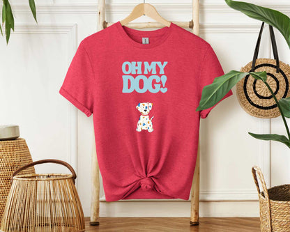 OH MY DOG! T-Shirt [Unisex]