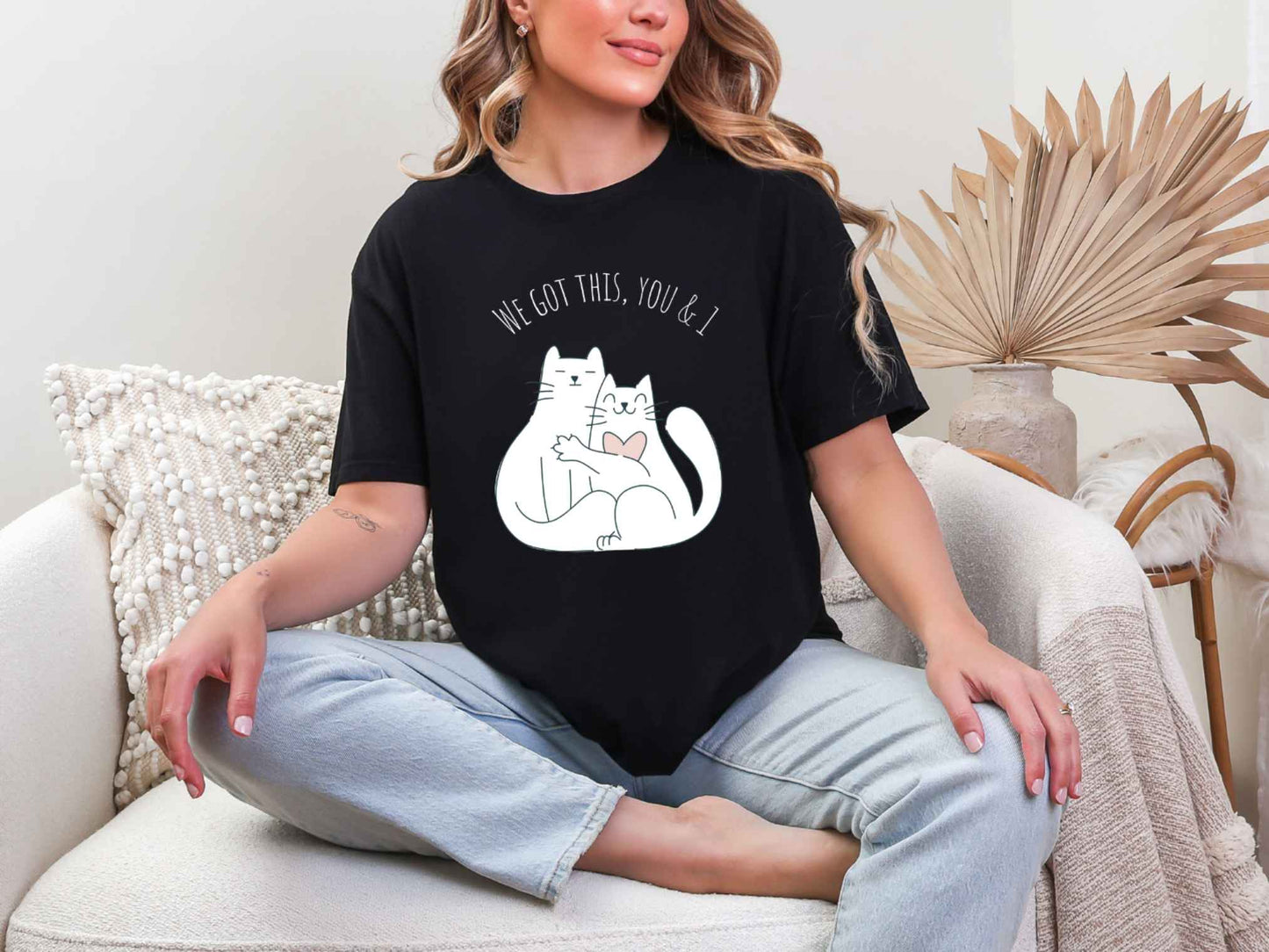 We got this T-Shirt [Unisex]