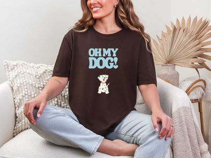 OH MY DOG! T-Shirt [Unisex]