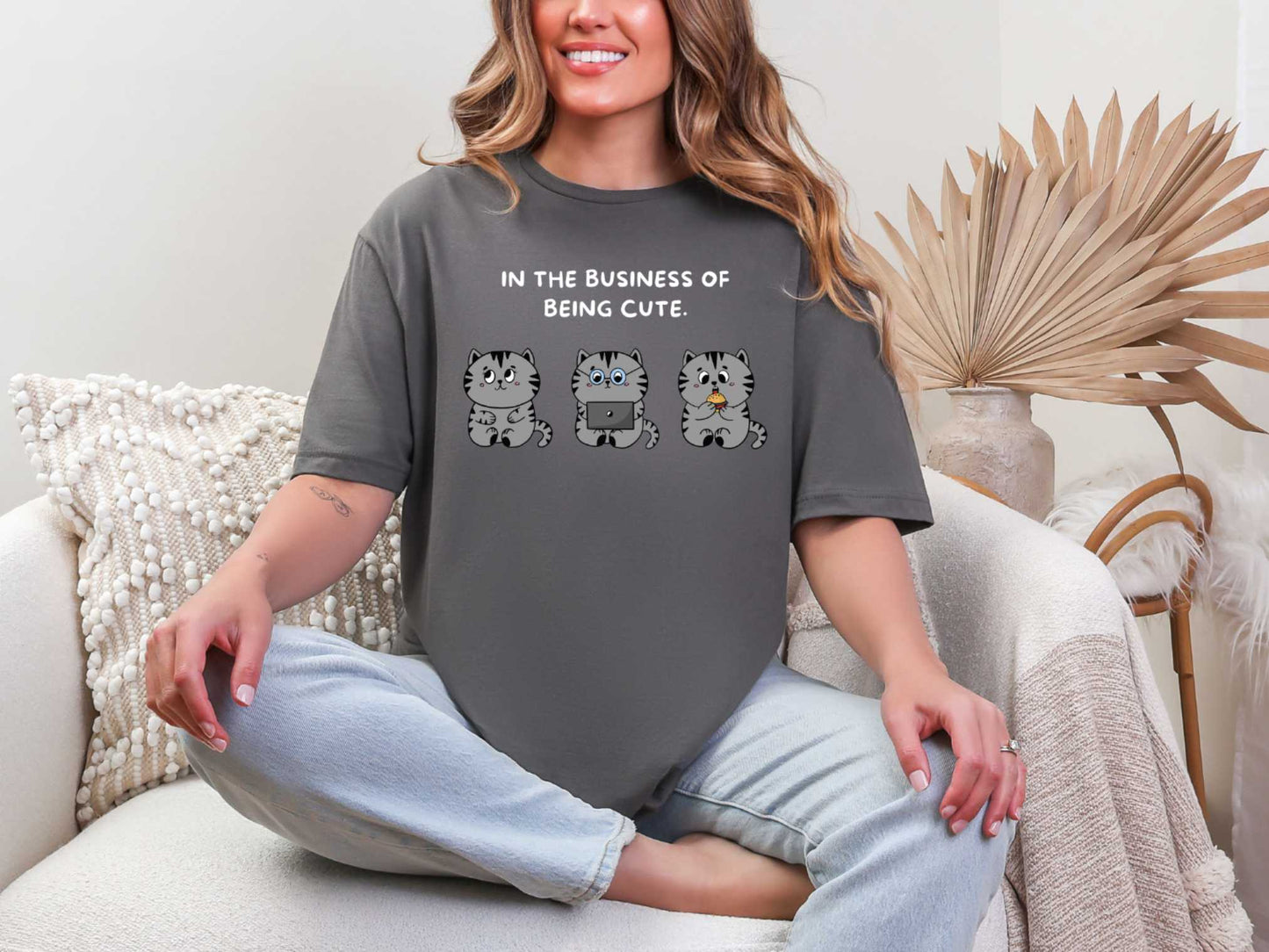 In the business of being cute T-Shirt [Unisex]