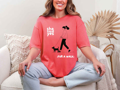 She said yes.. T-Shirt [Unisex]