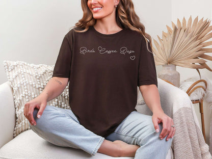Birds. Coffee. Dogs. T-Shirt [Unisex]