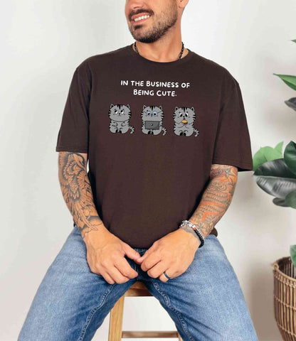 In the business of being cute T-Shirt [Unisex]