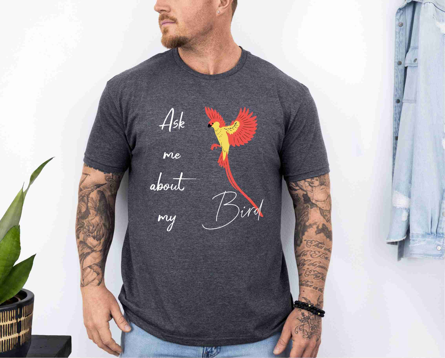 Ask me about my bird T-Shirt [Unisex]