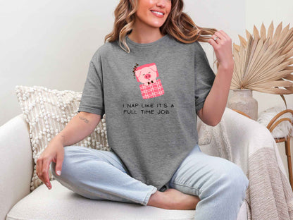 I nap like.. T-Shirt [Unisex]
