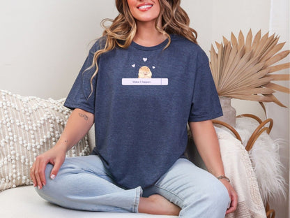 Make it happen T-Shirt [Unisex]