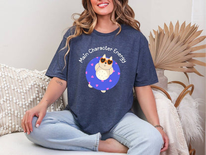 Main character energy T-Shirt [Unisex]