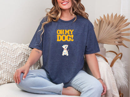 OH MY DOG! T-Shirt [Unisex]