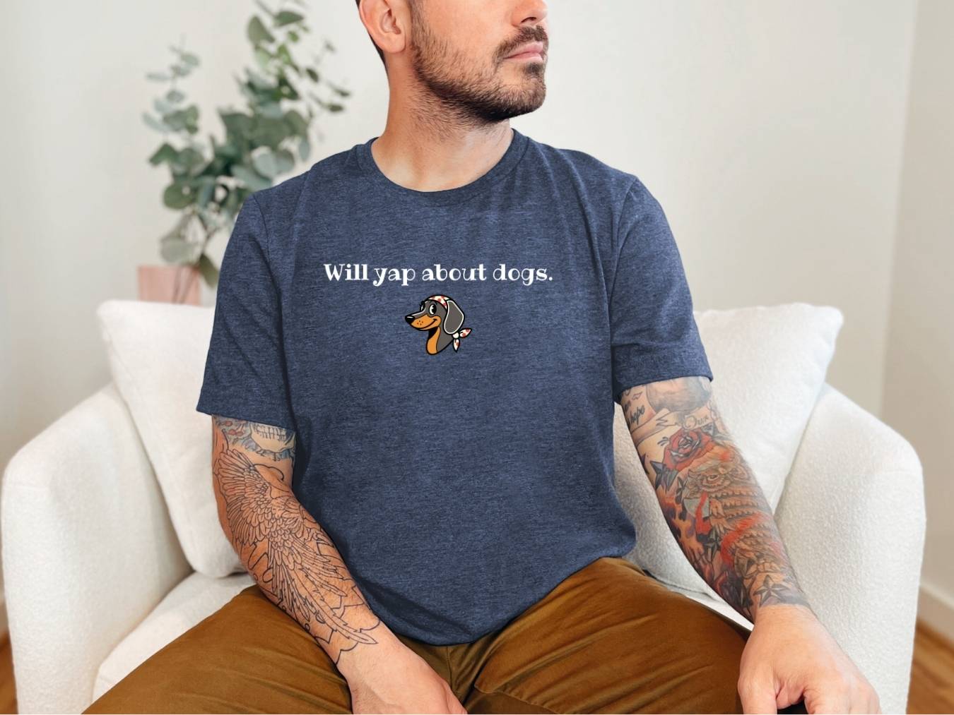 Will yap about dogs T-Shirt [Unisex]
