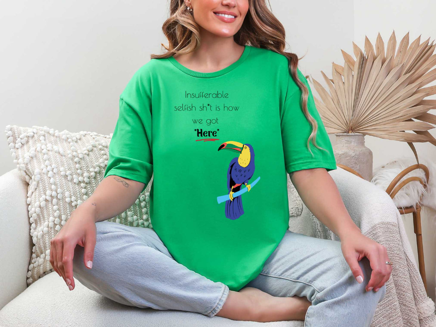 Insufferable.. T-Shirt [Unisex]