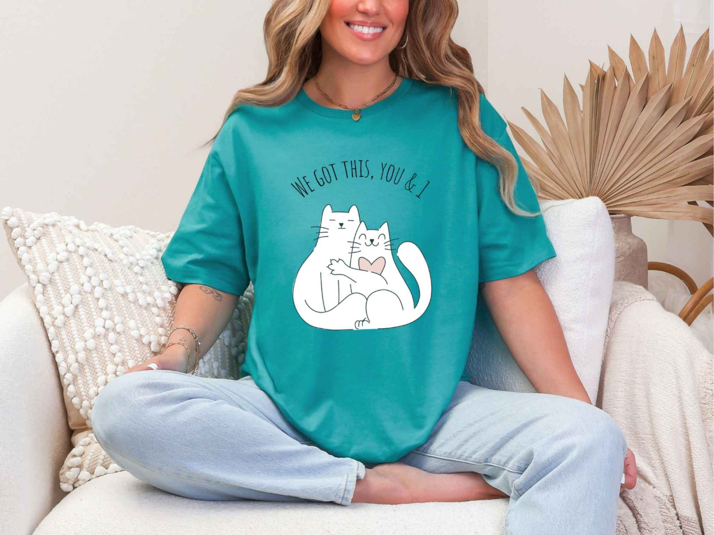 We got this T-Shirt [Unisex]