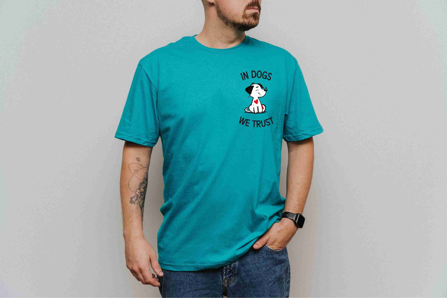 In dogs, We trust T-Shirt [Unisex]
