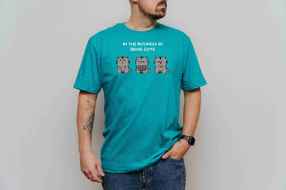 In the business of being cute T-Shirt [Unisex]