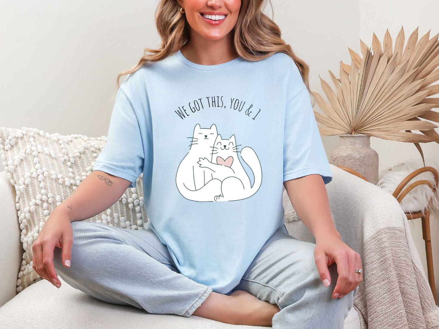 We got this T-Shirt [Unisex]