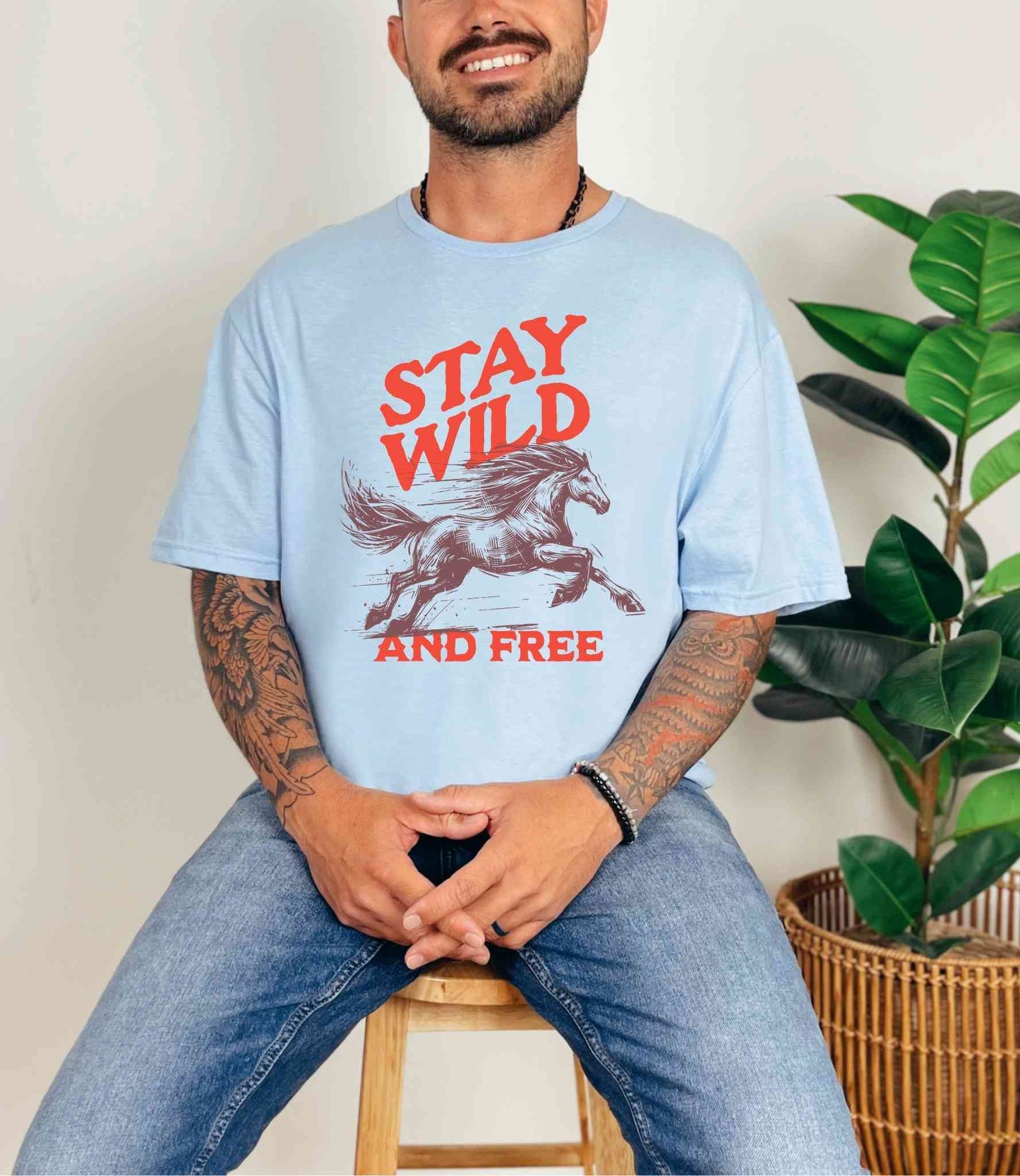 Stay wild & free T-Shirt [Unisex]