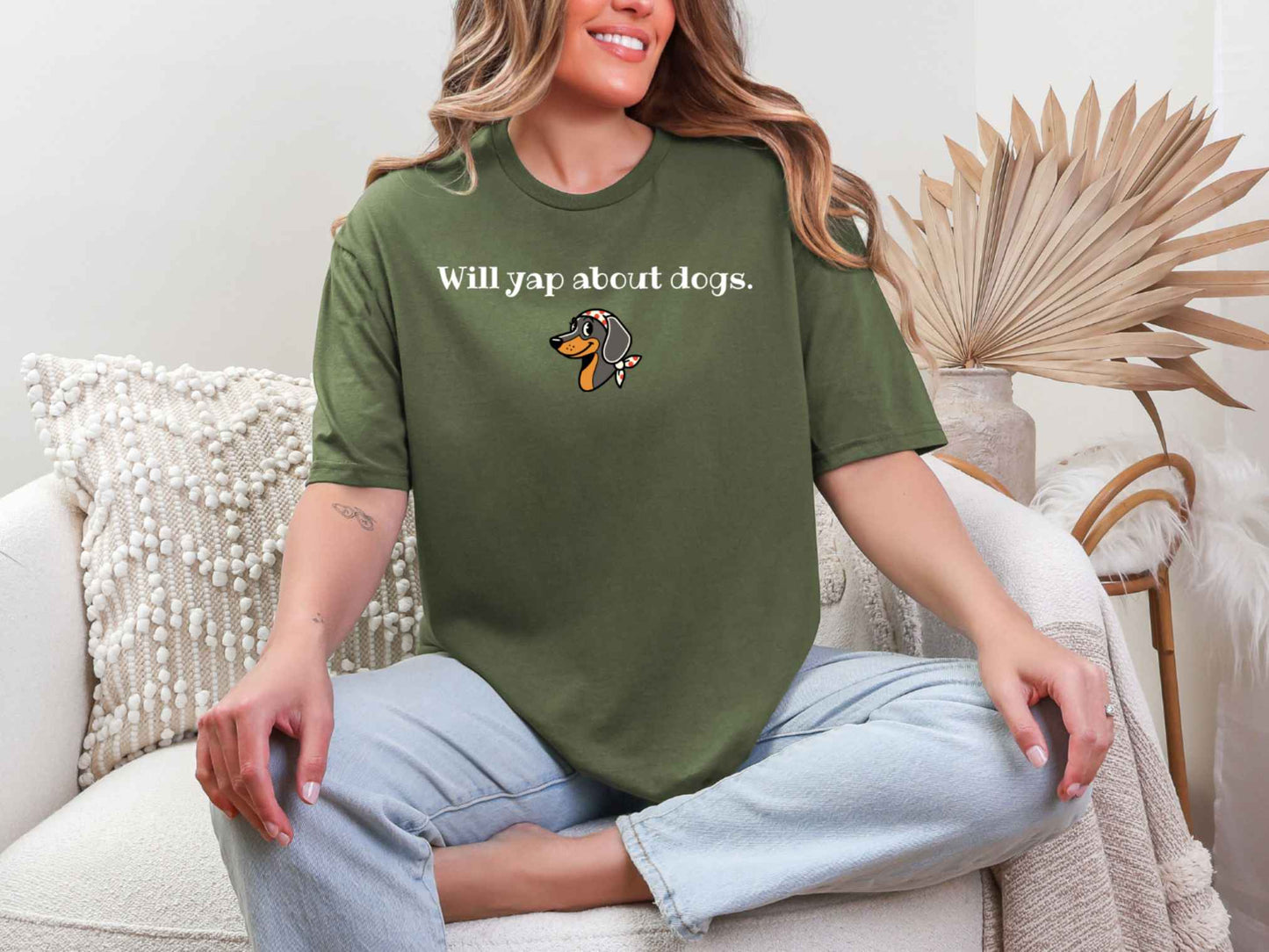Will yap about dogs T-Shirt [Unisex]
