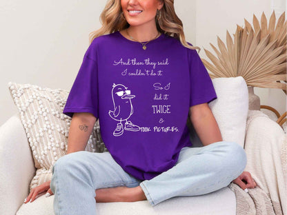 And then they said.. T-Shirt [Unisex]