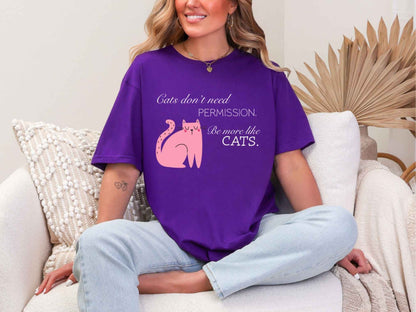 Cats don't need permission T-Shirt [Unisex]