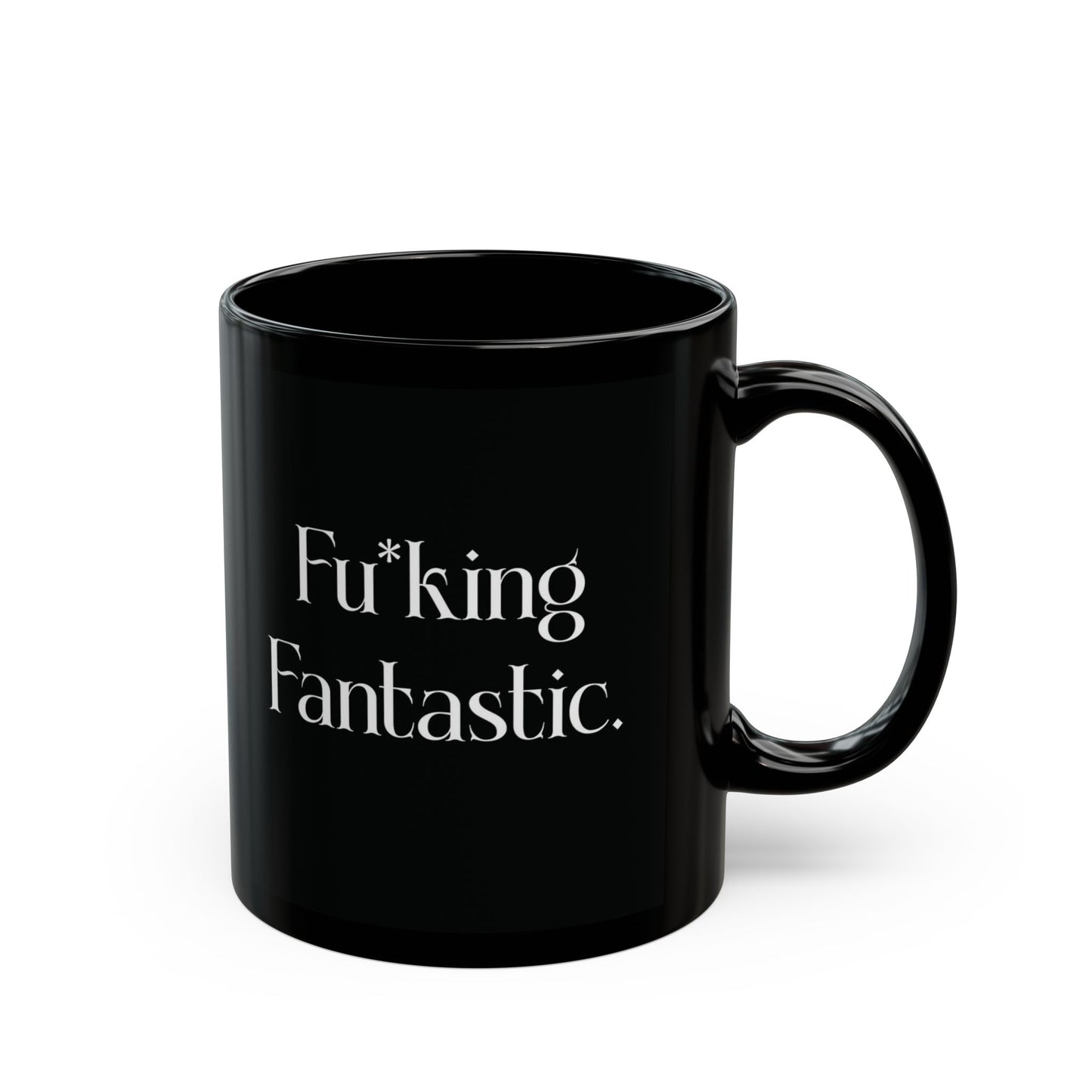 Fu*king Fantastic.