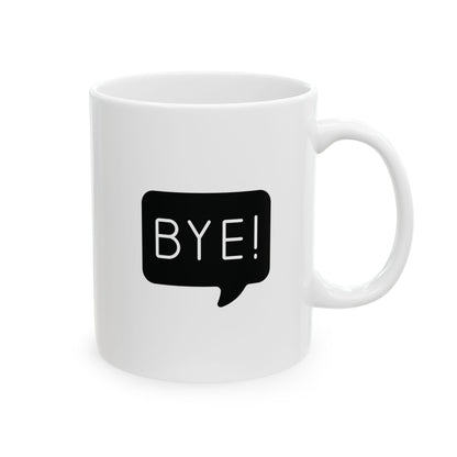 Bye!