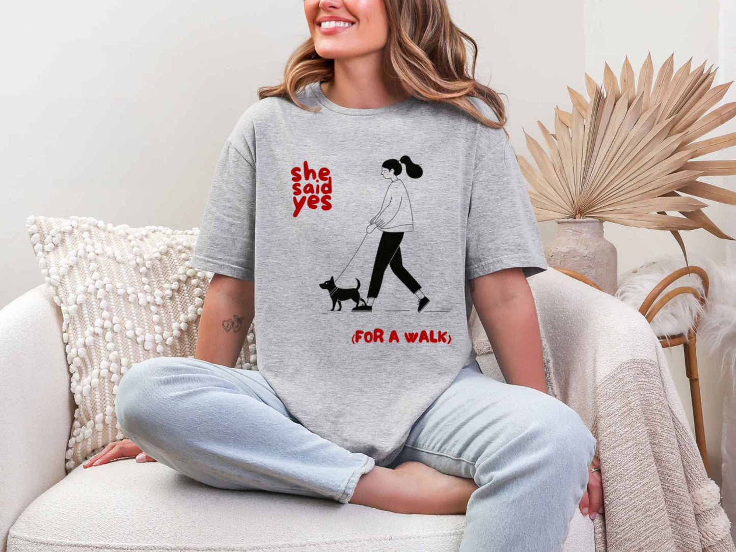 She said yes.. T-Shirt [Unisex]