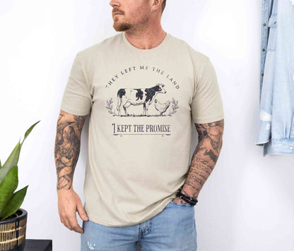 They left me the land T-Shirt [Unisex]