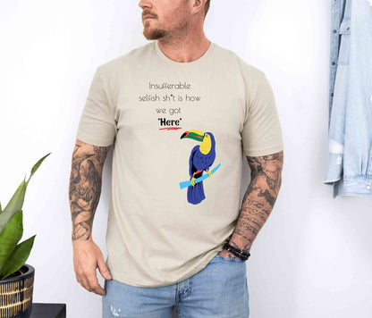 Insufferable.. T-Shirt [Unisex]