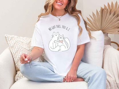 We got this T-Shirt [Unisex]