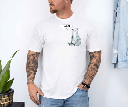 Huh?? 🐻‍❄️ T-Shirt [Unisex]